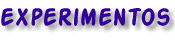 experimentos